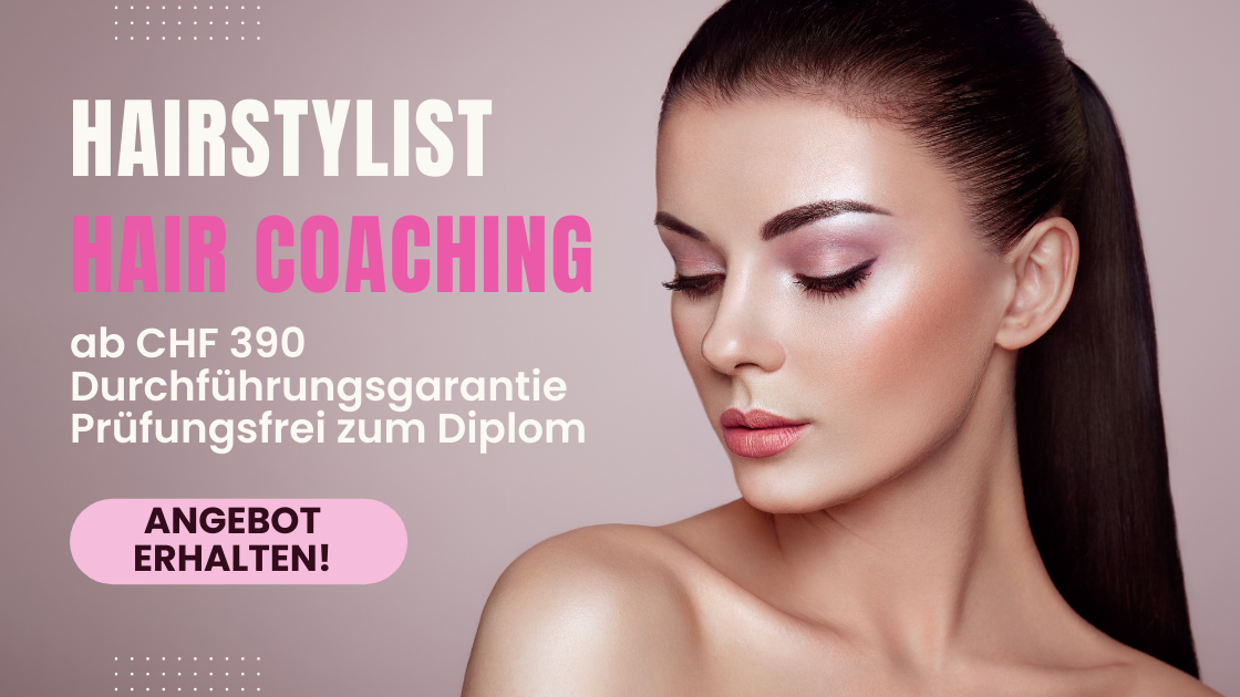 air Expert Hairstyling Ausbildung Coaching MIA Dein Make-up Coach Jenny Brändle