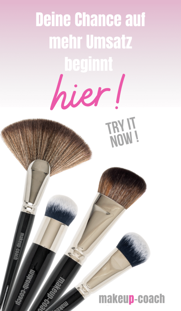 makeup-coach Partnerprogramm: Handgemachte Schminkpinsel und Slogan „Deine Chance auf mehr Umsatz beginnt hier“. Perfekt für Coiffeursalon, Kosmetikstudio und Make-up Artist.