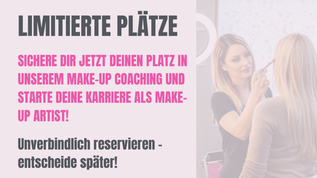 Make-up Coaching in der Schweiz – sichere dir jetzt deinen Platz und starte deine Karriere als Make-up Artist